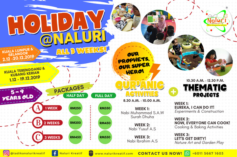 3 Weeks School Holiday @ NALURI